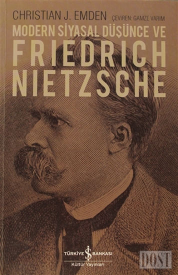 Modern Siyasal Düşünce ve Friedrich Nietzsche